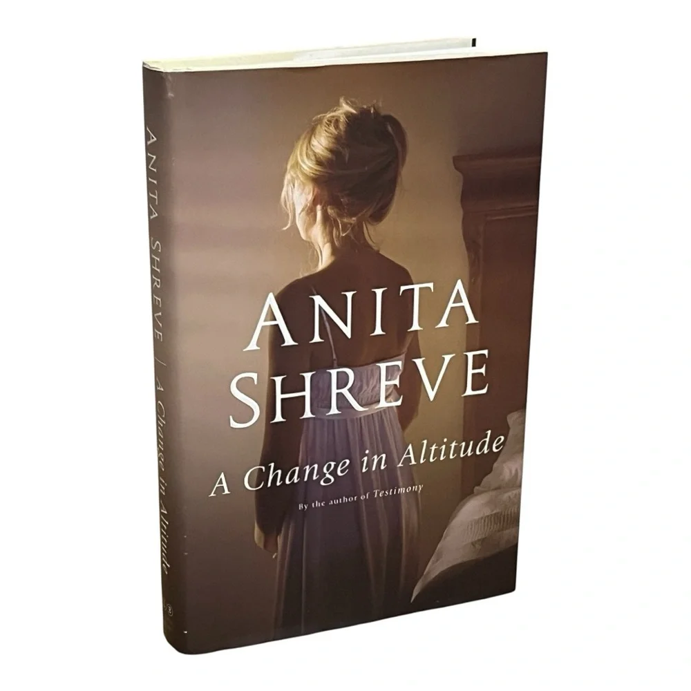 A Change in Altitude by Anita Shreve Historical Fiction Contemporary Hardcover